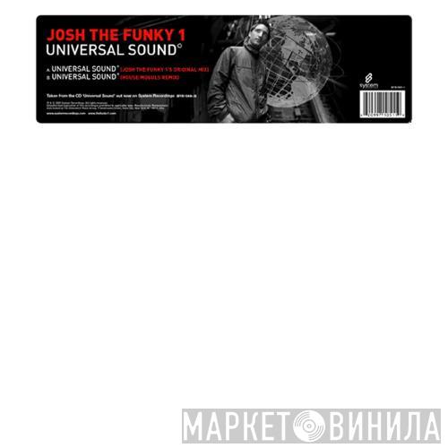 Josh The Funky 1 - Universal Sound