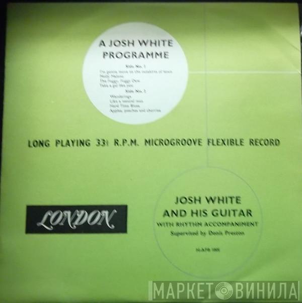 Josh White - A Josh White Programme