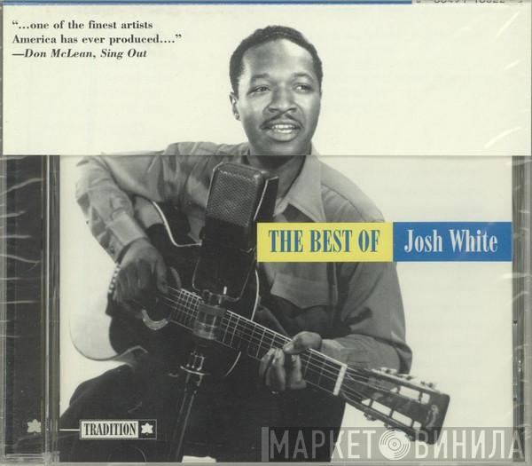 Josh White - The Best Of Josh White