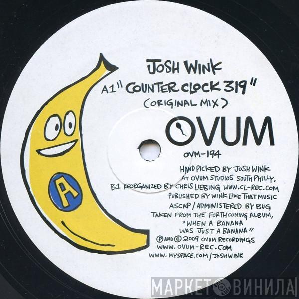 Josh Wink - Counter Clock 319