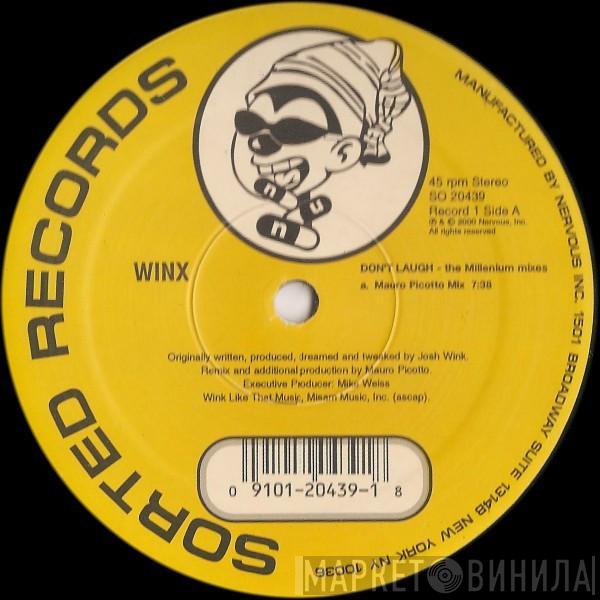  Josh Wink  - Don't Laugh (The Millenium Mixes)