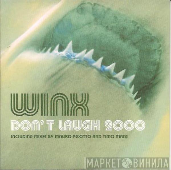  Josh Wink  - Don't Laugh 2000