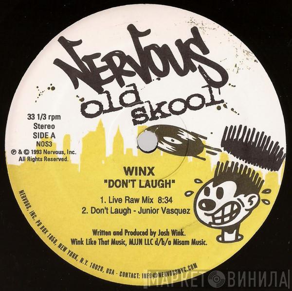  Josh Wink  - Don't Laugh