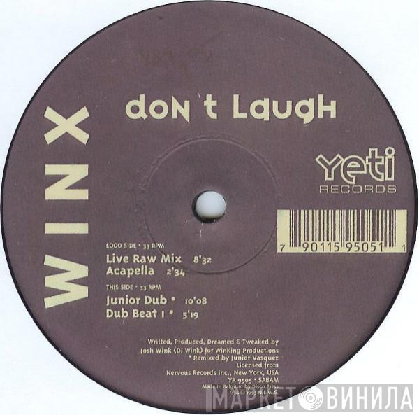  Josh Wink  - Don't Laugh