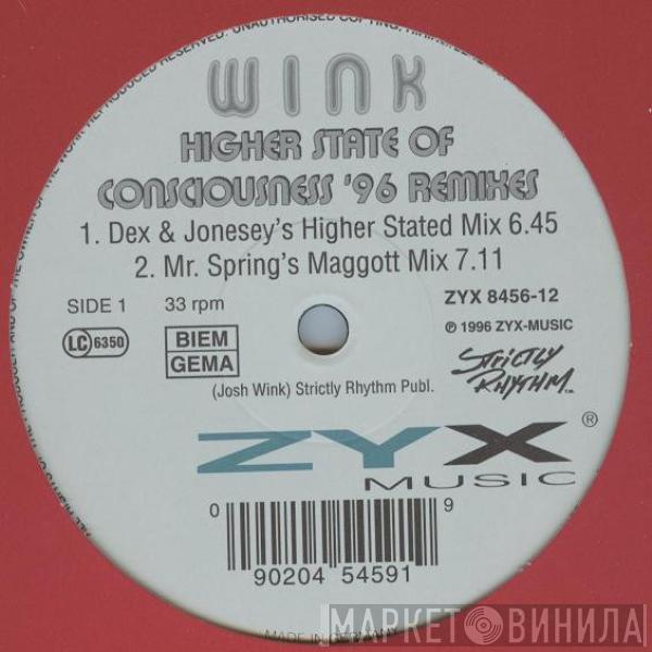 Josh Wink - Higher State Of Consciousness '96 (Remixes)