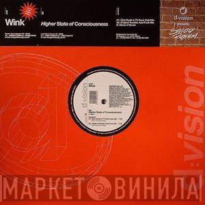  Josh Wink  - Higher State Of Consciousness