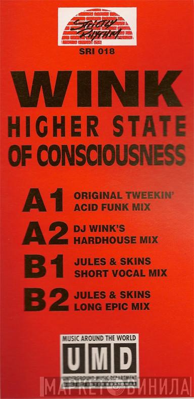  Josh Wink  - Higher State Of Consciousness