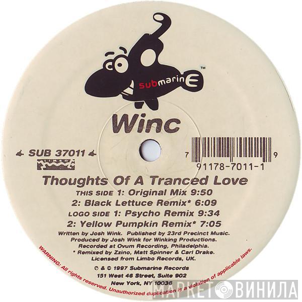  Josh Wink  - Thoughts Of A Tranced Love