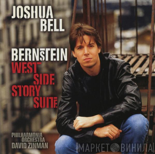 , Joshua Bell , Philharmonia Orchestra - David Zinman  Leonard Bernstein  - West Side Story Suite