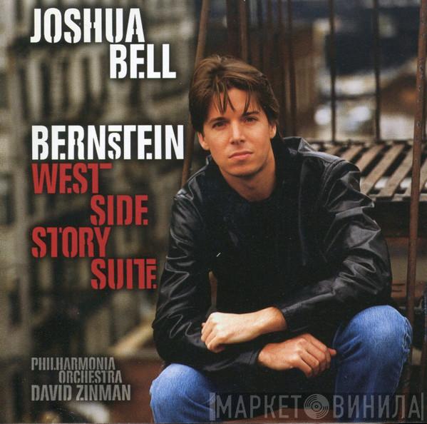 , Joshua Bell , Philharmonia Orchestra - David Zinman  Leonard Bernstein  - West Side Story Suite