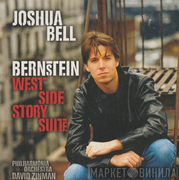 Joshua Bell, Philharmonia Orchestra, David Zinman, Leonard Bernstein - West Side Story Suite