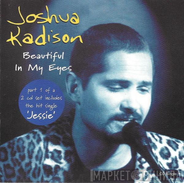 Joshua Kadison - Beautiful In My Eyes