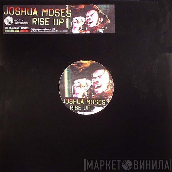 Joshua Moses  - Rise Up