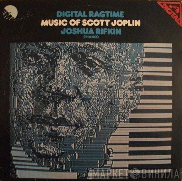 Joshua Rifkin - Digital Ragtime - Music Of Scott Joplin