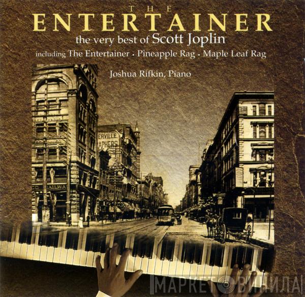 Joshua Rifkin, Scott Joplin - The Entertainer (The Very Best Of Scott Joplin)