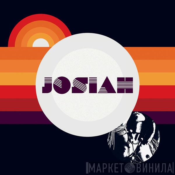 Josiah  - Josiah