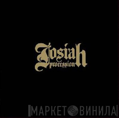 Josiah   - Procession
