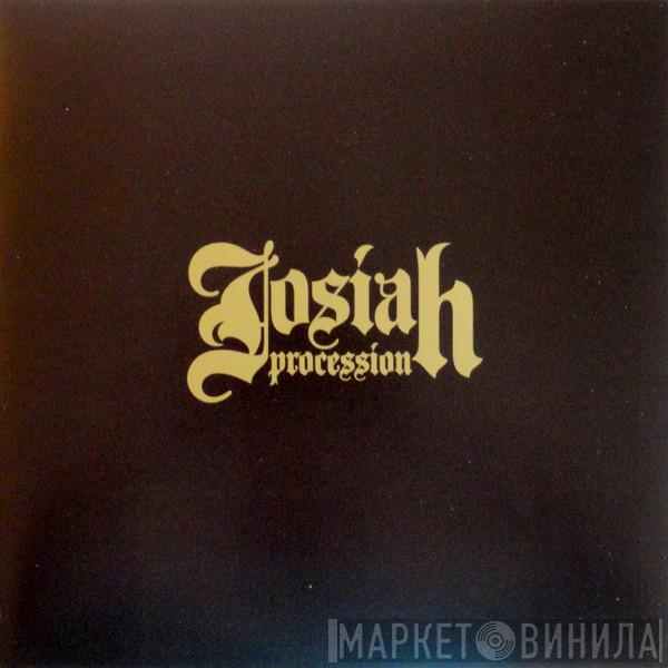 Josiah  - Procession