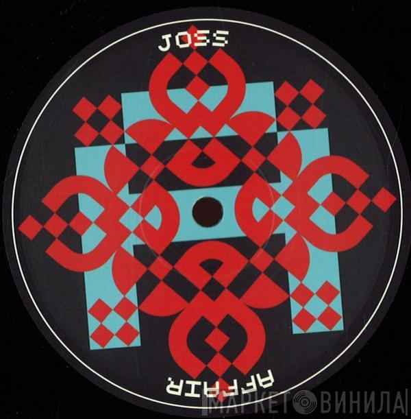 Joss - Affair