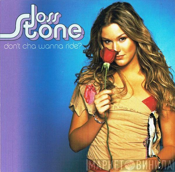 Joss Stone - Don't Cha Wanna Ride
