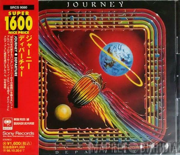  Journey  - Departure