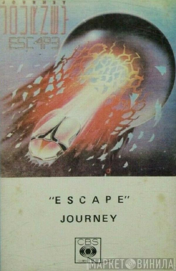 Journey  - Escape