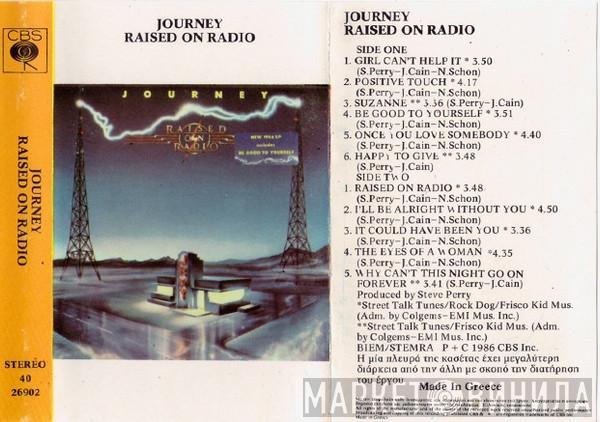  Journey  - Raised On Radio