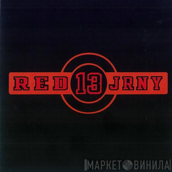 Journey - Red 13