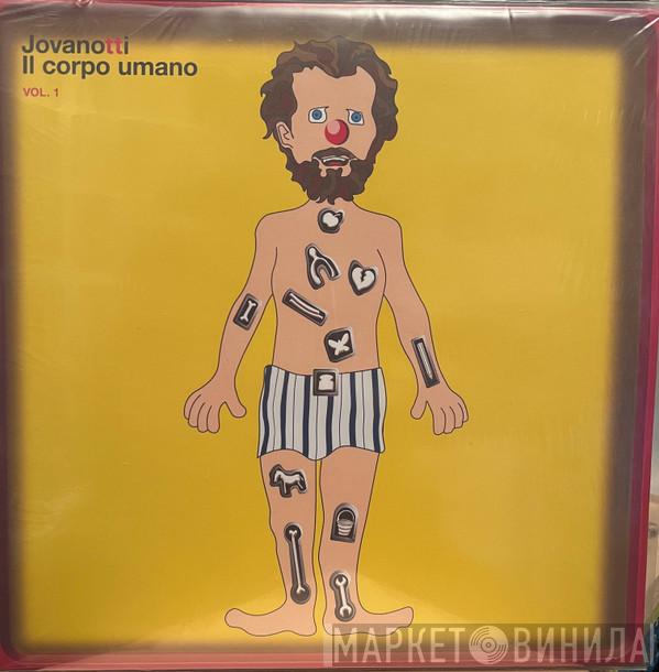 Jovanotti - Il Corpo Umano Vol. 1