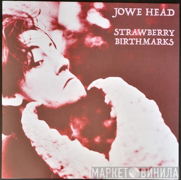 Jowe Head - Strawberry Birthmarks