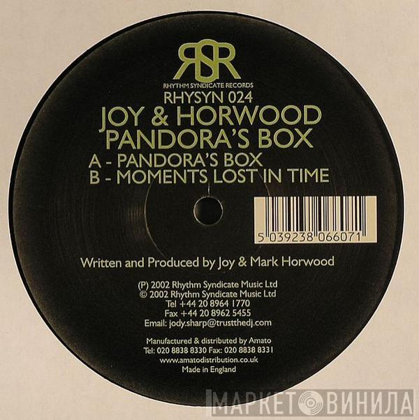 Joy & Horwood - Pandora's Box