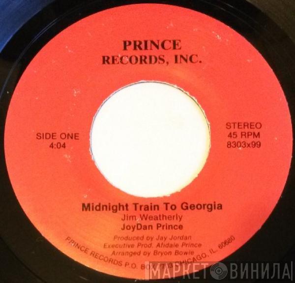 Joy Dan Prince - Midnight Train To Georgia / For Your Precious Love