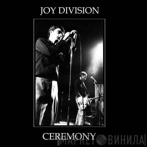  Joy Division  - Ceremony