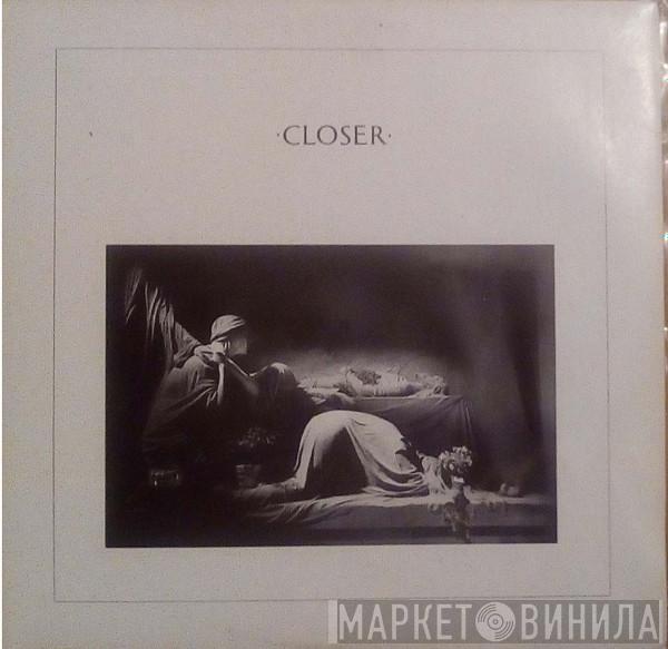  Joy Division  - Closer