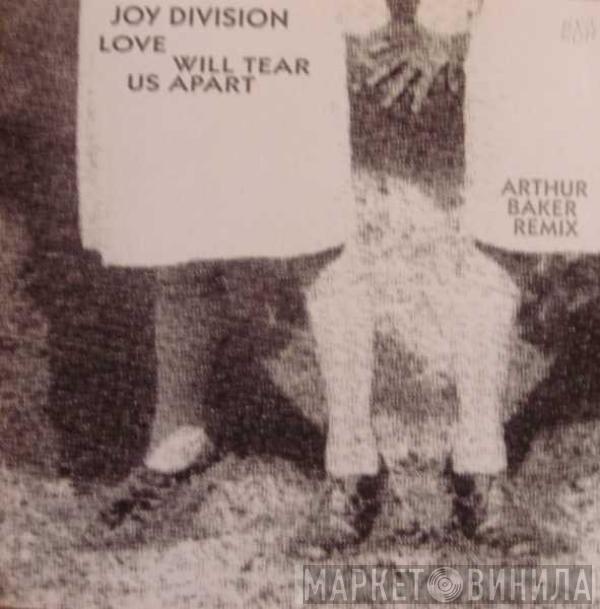  Joy Division  - Love Will Tear Us Apart (Arthur Baker Remix)
