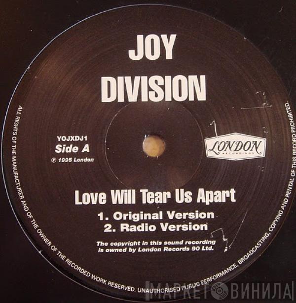  Joy Division  - Love Will Tear Us Apart