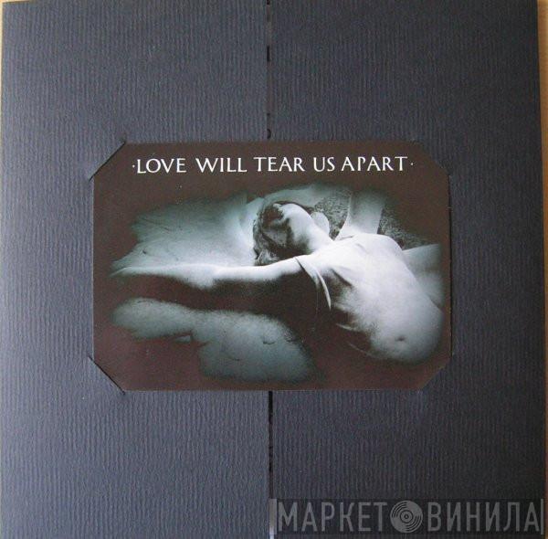  Joy Division  - Love Will Tear Us Apart