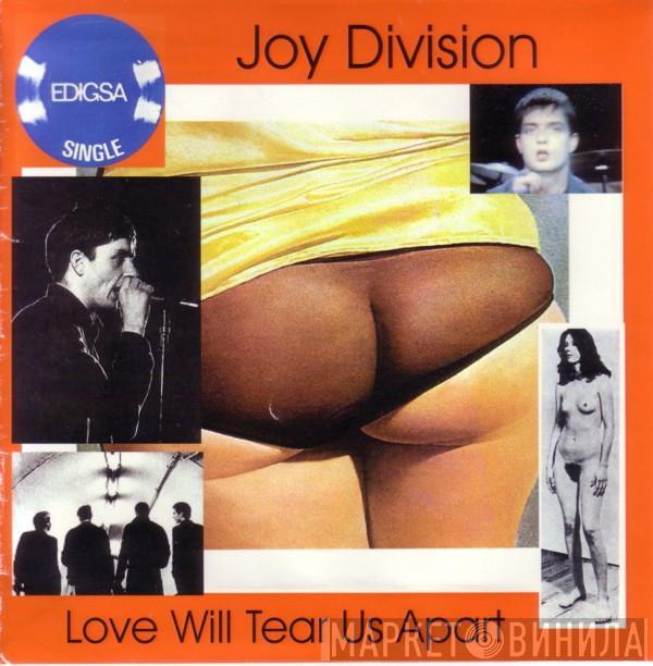  Joy Division  - Love Will Tear Us Apart