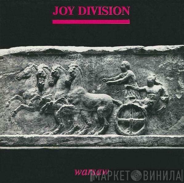  Joy Division  - Warsaw