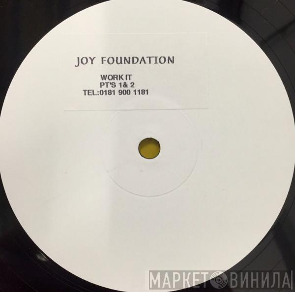 Joy Foundation - Work It