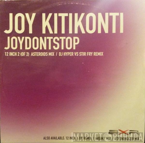 Joy Kitikonti - JoyDontStop