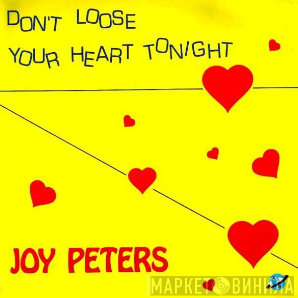  Joy Peters  - Don't Loose Your Heart Tonight