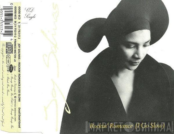 Joy Salinas - Rockin' Romance (I Go Slow)