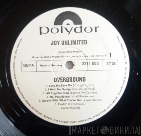  Joy Unlimited  - Overground