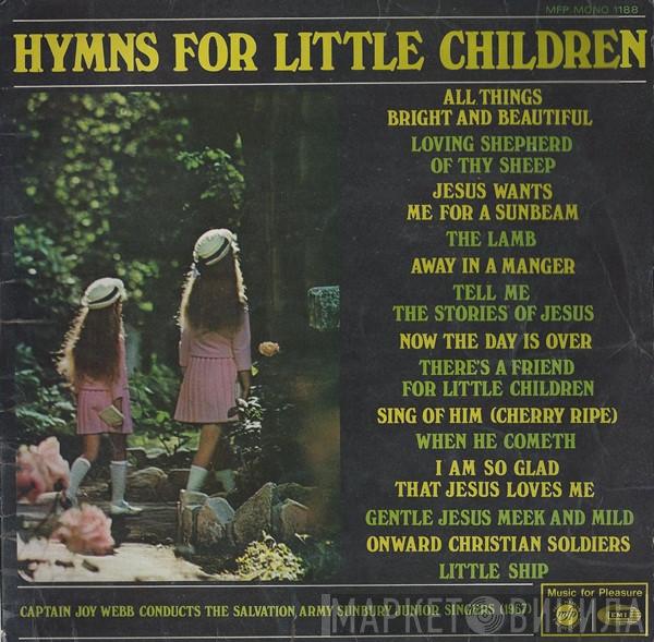Joy Webb, The Sunbury Junior Singers Of The Salvation Army - Hymns For Little Children