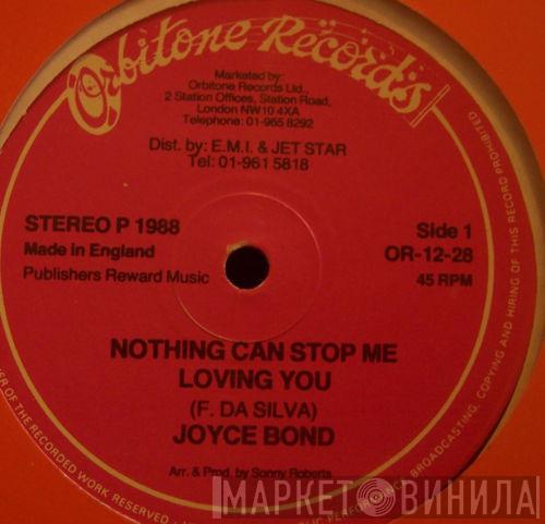 Joyce Bond - Nothing Can Stop Me Loving You