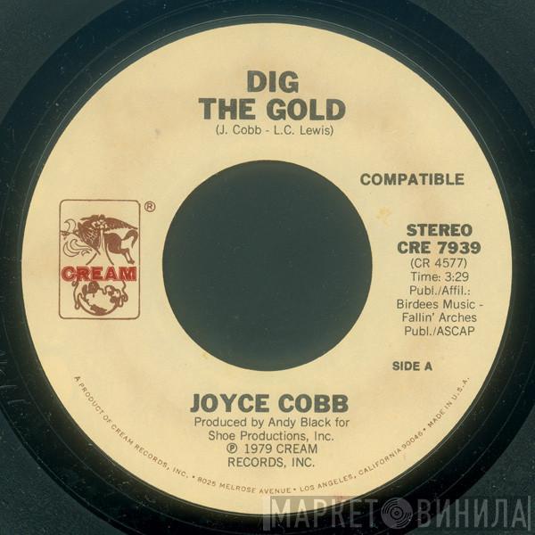 Joyce Cobb - Dig The Gold