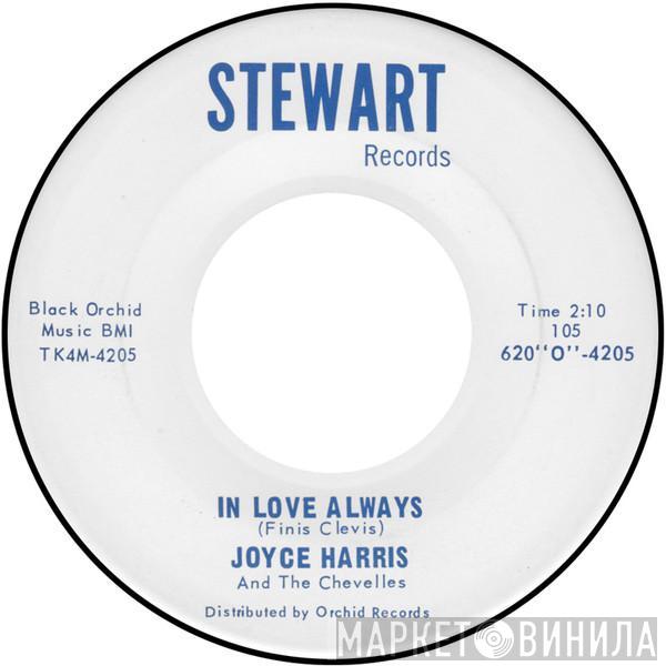 Joyce Harris, The Chevelles  - Hey Sweet Daddy / In Love Always