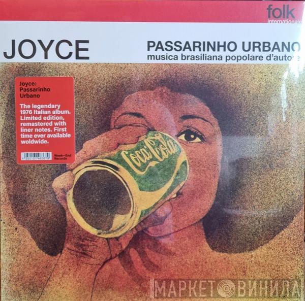 Joyce - Passarinho Urbano