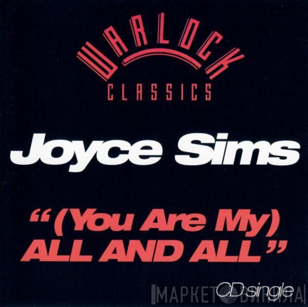  Joyce Sims  - (You Are My) All And All